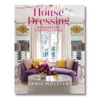 Livro House Dressing Interiors For Colorful Living Janie Molster, 1ª Edição 2021
