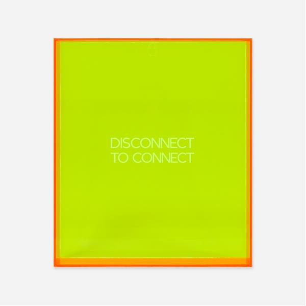 Quadro Neon com Escrita Disconnect To Connect 